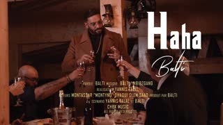 Balti - Haha (Official Video 2019)